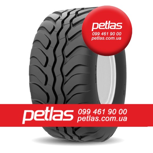 Шина 600/70r30 PETLAS TA 130 купити з доставкою по Україні 